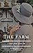The Farm: A Love That Lives On