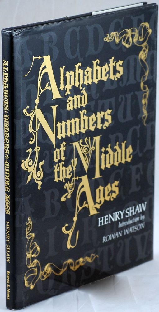Alphabets And Numbers Of The Middle Ages (Hardcover)