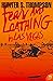 Fear and Loathing in Las Vegas