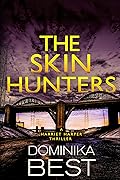 The Skin Hunters