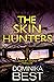 The Skin Hunters (Harriet H...
