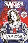 Book cover for Stranger Things: Rebel Robin