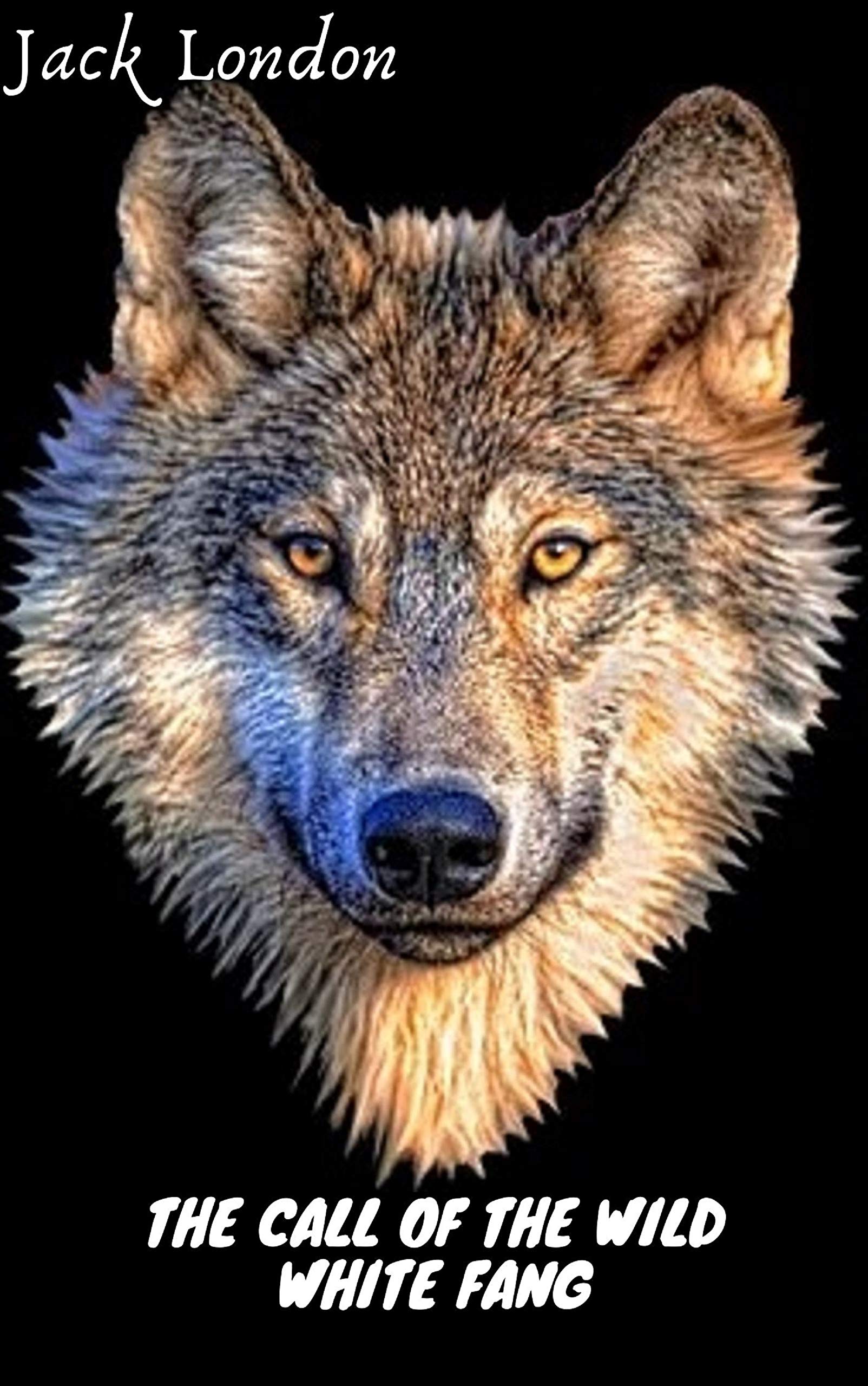 The Call of the Wild / White Fang