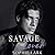 Savage Lover  (Brutal Birthright #3)