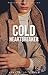 Cold Heartbreaker