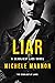 Liar (Deadliest Lies Novel #5)