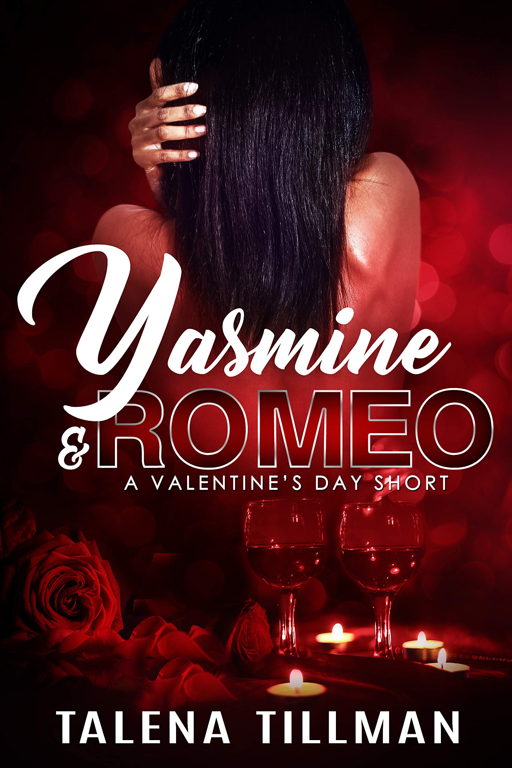 Yasmine & Romeo: A Valentine’s Day Short (Yasmine & Romeo, Meah & Julius Book 1)