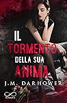 Il tormento della sua anima (Monster in his eyes Vol. 2) by J.M. Darhower