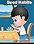 Good Habits | Bedtime Stori...