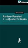 Raniero Panzieri e i «Quaderni Rossi». Alle radici del neomarxismo italiano