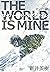 ザ・ワールド・イズ・マイン【オリジナル版】1 (Japanese Edition)