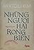 Những Người Hái Rong Biển by Anatoli Kim