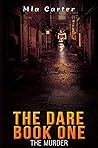 The Dare Book One by Mia Carter