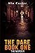 The Dare Book One by Mia Carter