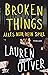 Broken Things – Alles nur (k)ein Spiel by Lauren Oliver