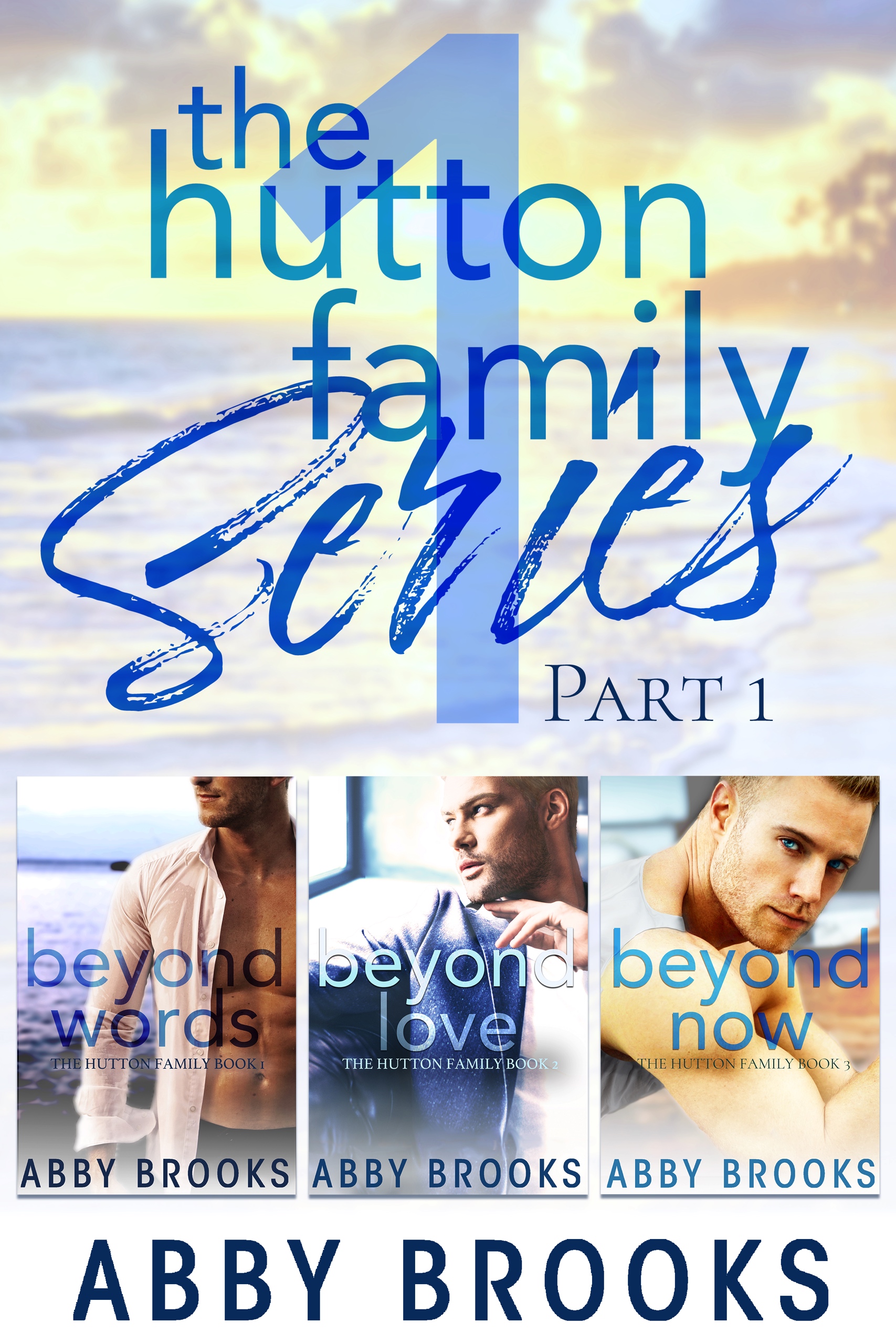 The Hutton Family Series Part 1 (Kindle Edition)