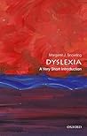 Dyslexia: A Very Short Introduction Dyslexia: A Very Short Introduction