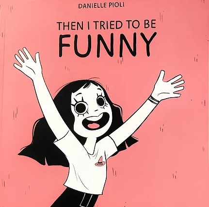 Then I Tried to Be Funny