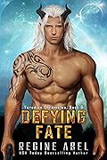 Defying Fate