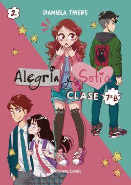 Alegría y Sofía 2. Clase 7°b (Paperback)