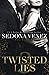 Twisted Lies 3 (Dirty Secrets)