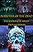 Puppeteer of the Dead: The Complete Series: Books I, II, & III