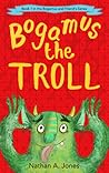 Bogamus the Troll