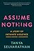 Assume Nothing: A Story of Intimate Violence