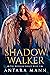 Shadow Walker (The Nephilim...