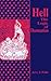 Hell: The Logic of Damnation (Library of Religious Philosophy, 9)