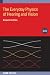 The Everyday Physics of Hea...