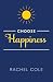 Choose Happiness