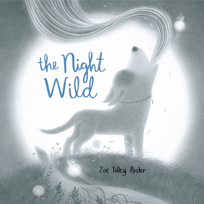 The Night Wild (Hardcover)