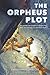 The Orpheus Plot