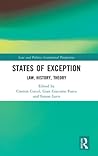 States of Exception (Law and Politics)