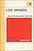 Los bravos (Biblioteca Básica Salvat, #93)