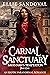 Carnal Sanctuary Savannah's Temptation Part I by Ellie Sandoval