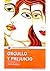 ORGULLO Y PREJUICIO (CLÁSICOS IMPRESCINDIBLES) (Spanish Edition)