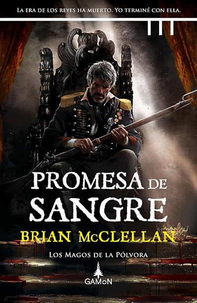 Portada de Promesa de sangre, de Brian McClellan