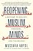 Reopening Muslim Minds: A R...