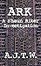 ARK (Shaun Riker Investigat...