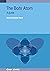 The Bohr Atom: A guide (IOP...