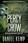 Percy Crow by Daniel Kemp Percy Crow by Daniel Kemp