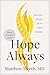 Hope Always by Matthew Sleeth