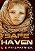 Safe Haven: Premium Hardcover Edition