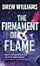The Firmament of Flame (The Universe After, 3)