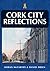 Cork City Reflections