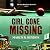 Girl Gone Missing