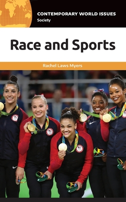 Race and Sports: A Reference Handbook (Contemporary World Issues)