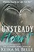 Unsteady Heart by Keira M. Belle Unsteady Heart by Keira M. Belle